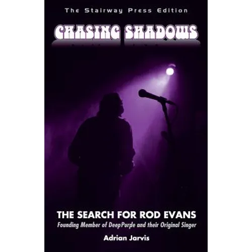 Chasing Shadows: The Search for Rod Evans - Paperback