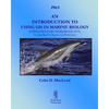 An Introduction to Using GIS in Marine Biology: Supplementary Workbook Five: Creating Maps for Reports and Publications - Paperback