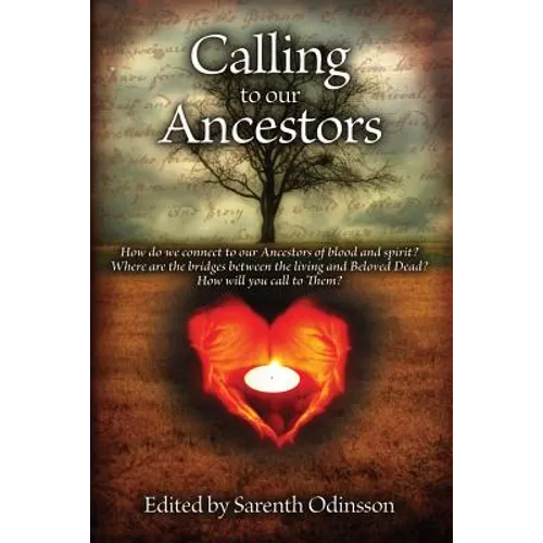 Calling To Our Ancestors - Paperback