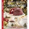 Merry Teatimes: Christmas Delights to Sip and Savor - Hardcover