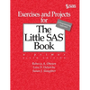 Exercises and Projects for The Little SAS Book, Sixth Edition - Hardcover