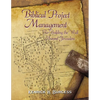 Biblical Project Management: Re-Building the Wall Around Jerusalem - Paperback