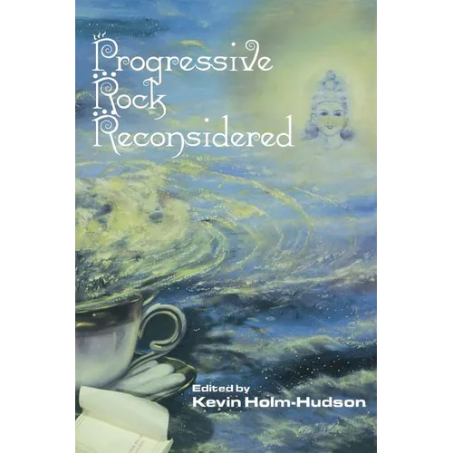 Progressive Rock Reconsidered - Paperback