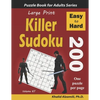 Large Print Killer Sudoku: 200 Easy to Hard Puzzles - Paperback