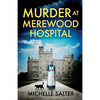 Murder at Merewood Hospital - Paperback
