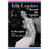Ida Lupino: Beyond the Camera - Paperback