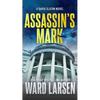 Assassin's Mark: A David Slaton Novel - Mass Market Paperbound