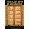 The Golden Book of Melchizedek: How to Become an Integrated Christ/Buddha in This Lifetime Volume 2 - Paperback