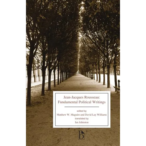 Jean-Jacques Rousseau: Fundamental Political Writings - Paperback