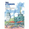 Val d'Europe: A City Vision - Hardcover