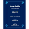 Sūra-e-Fātihā: A Universal Prayer - Paperback