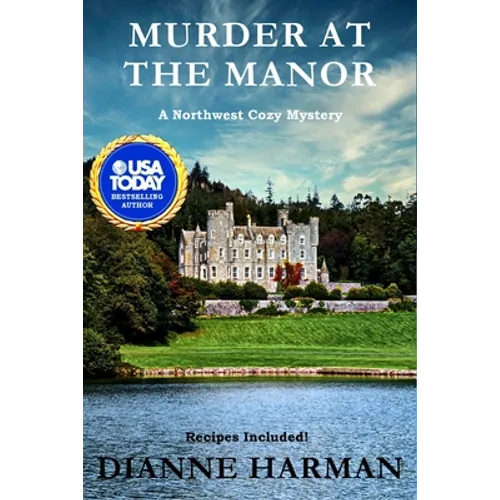 Murder at the Manor: A Northwest Cozy Mystery - Paperback