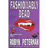 Fashionably Dead: Book One of the Hot Damned Series - Paperback