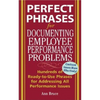 Perfect Phrases for Documenting Employee Performance Problems - Paperback