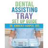 Dental Assisting Tray Set Up Guide - Paperback