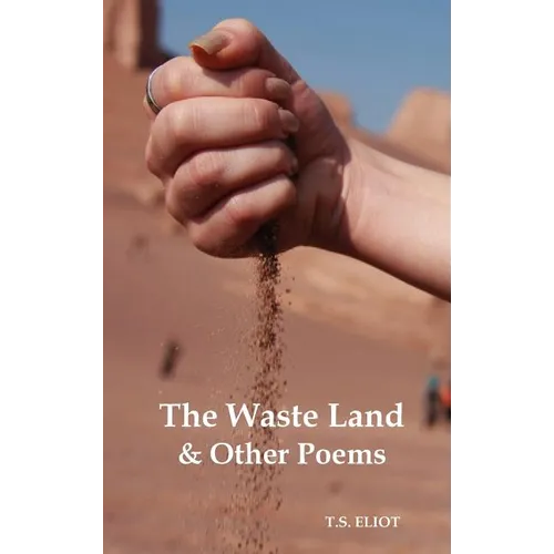 The Waste Land and Other Poems - Hardcover