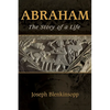 Abraham: The Story of a Life - Paperback