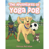 The Adventures of Yoga Dog - Paperback