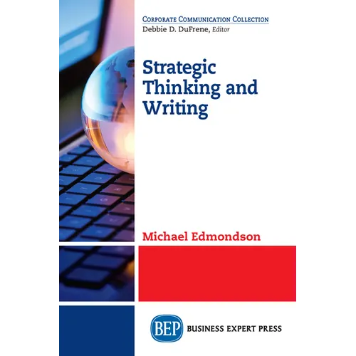 Strategic Thinking and Writing - Paperback
