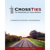 Crossties: The Beatitudes for Every Believer - Paperback