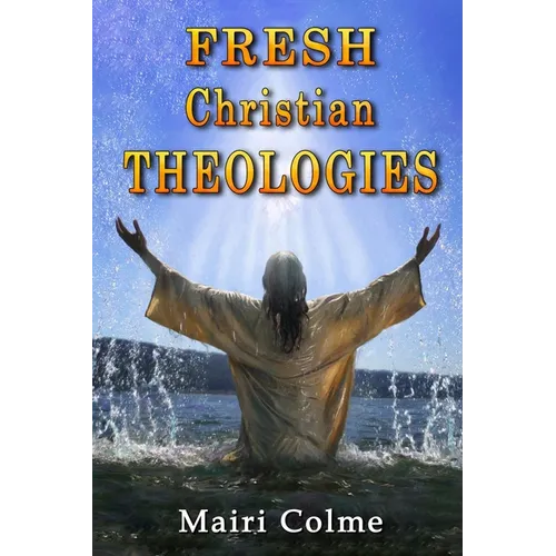 Fresh Christian Theologies - Paperback