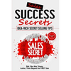 Sales Success Secrets Volume 1 - Paperback