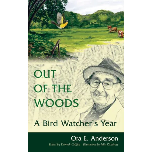 Out of the Woods: A Bird Watcher's Year - Paperback