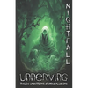 Unnerving Nightfall - Paperback