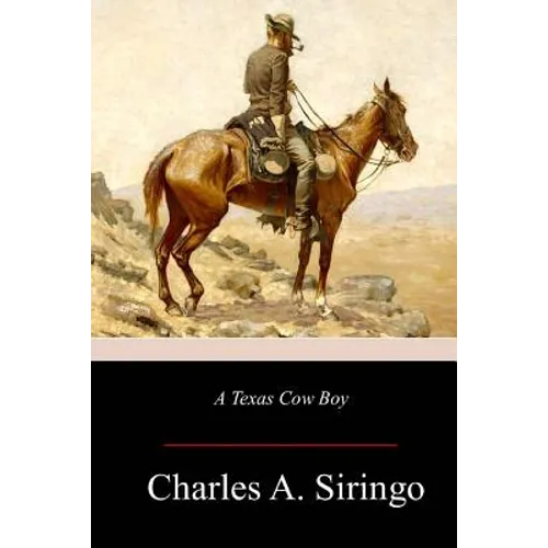 A Texas Cow Boy - Paperback