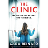 The Clinic: An absolutely unputdownable and addictive psychological thriller packed with twists - Paperback