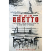 Out of the Ghetto: A Journey from Addiction to a New Way of Being - Paperback