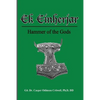 Ek Einherjar: Hammer of the Gods - Paperback