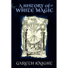 A History of White Magic - Paperback