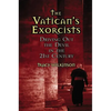 The Vatican's Exorcists: Driving Out the Devil in the 21st Century - Hardcover
