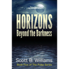 Horizons Beyond the Darkness - Paperback