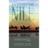 History of Nile: A Century of Fun, Fellowship, and Philanthropy - Hardcover