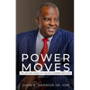 Power Moves: The Life and Legacy of a Black Chamber Executive - Paperback