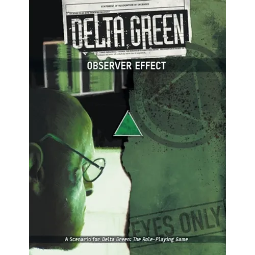 Delta Green: Observer Effect - Paperback