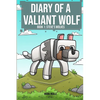 Diary of a Valiant Wolf Book 1: Steve's Wolves - Paperback