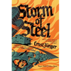 Storm of Steel: (Penguin Classics Deluxe Edition) - Paperback