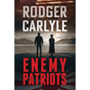 Enemy Patriots - Hardcover