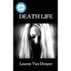 Death Life - Hardcover