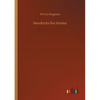Hendricks the Hunter - Paperback