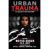 Urban Trauma: A Legacy of Racism - Paperback