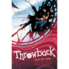 Throwback: Out of Time - Hardcover