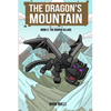 The Dragon's Mountain Book Two: The Hidden Village - Paperback