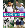 Riding for Kids - Paperback