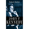 John F. Kennedy - Hardcover