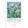Midlife Musings: Creative Croning Ceremonies - Paperback