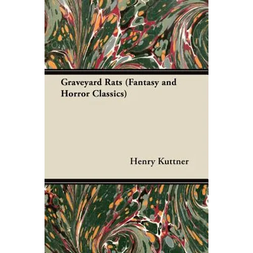 Graveyard Rats (Fantasy and Horror Classics) - Paperback